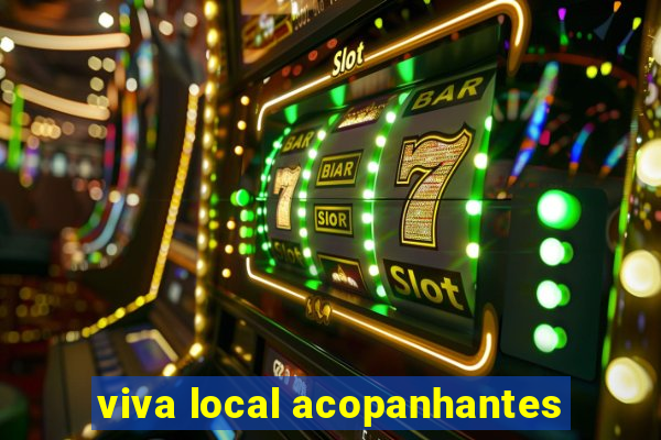 viva local acopanhantes